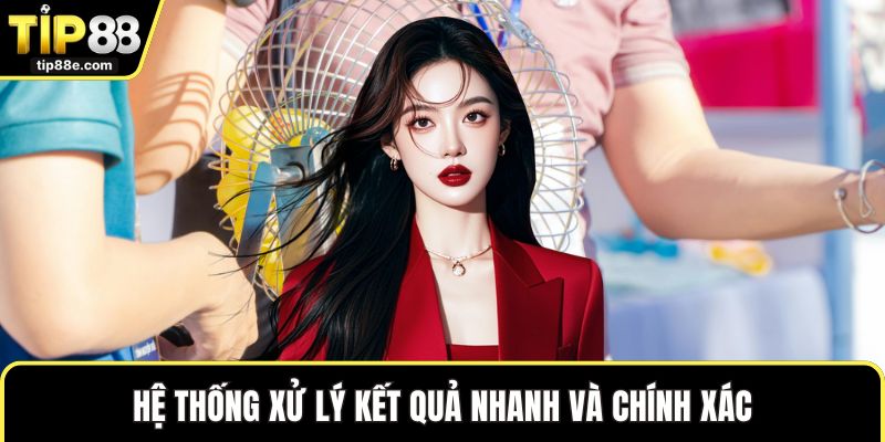 Lô đề TIP88 3 Hệ thống xử lý kết quả nhanh và chính xác